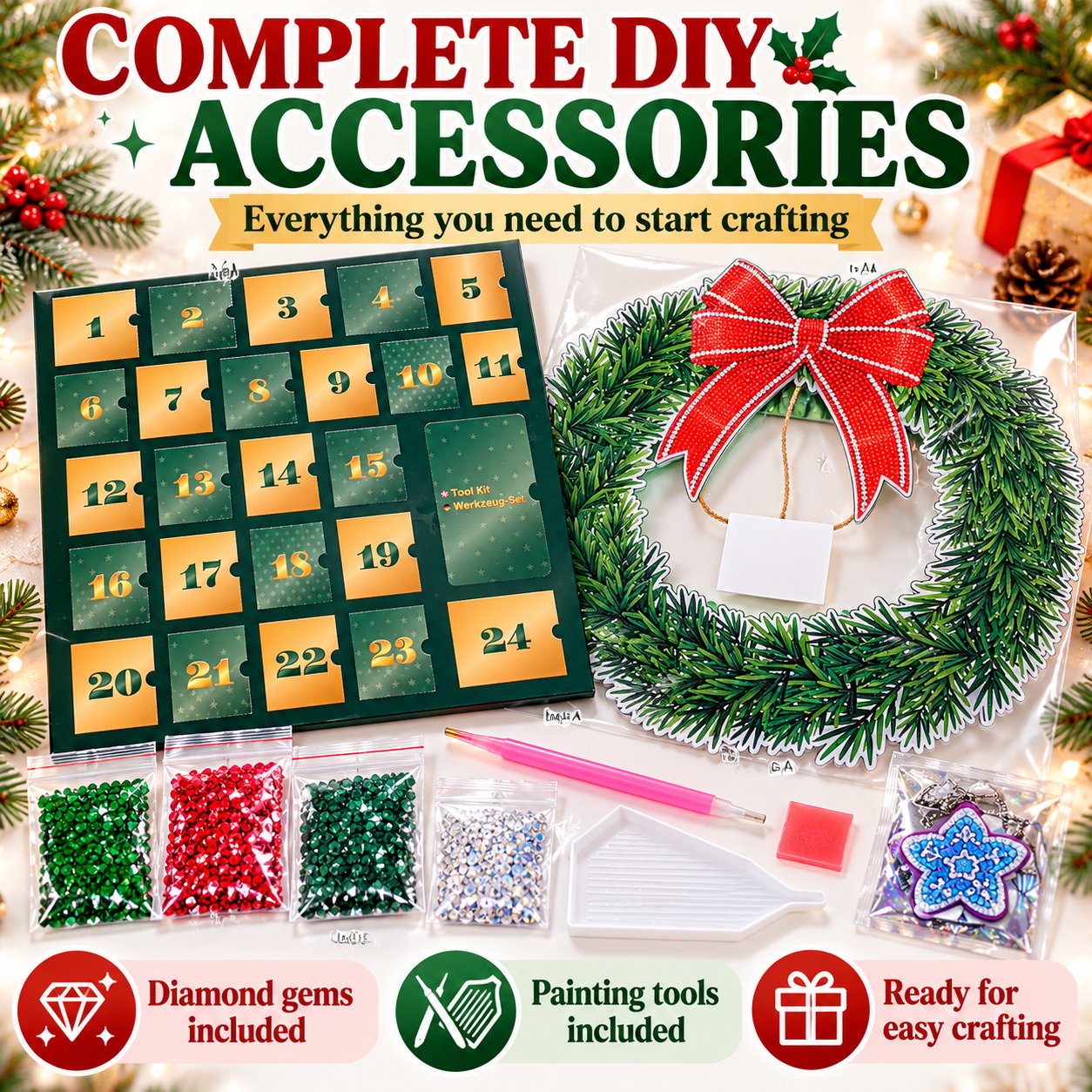 Included advent calendar, Christmas wreath base, diamond gems, painting pen, tray and wax