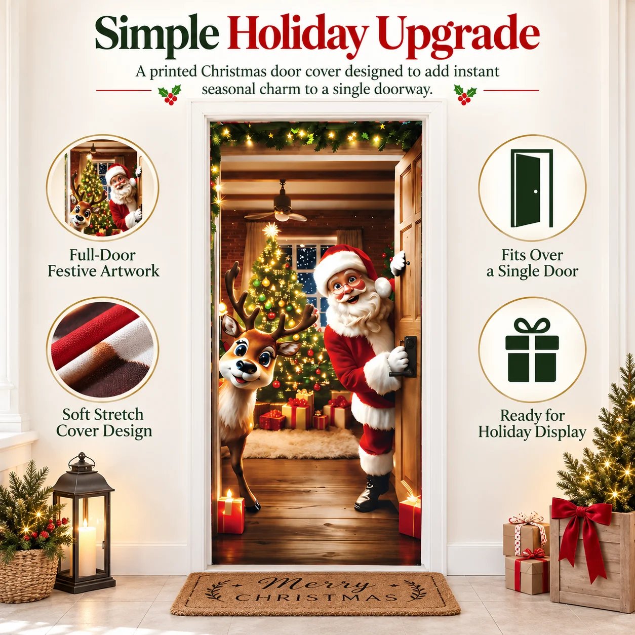 Full view of the Santa and reindeer Christmas door cover installed on a doorway Full view of the Santa and reindeer Christmas door cover installed on a doorway